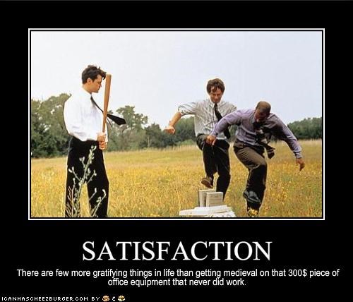 SATISFACTION