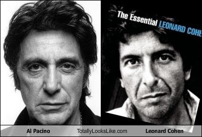 Al Pacino Totally Looks Like Leonard Cohen