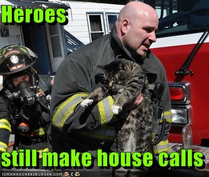Heroes  still make house calls