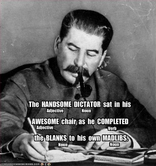 The  HANDSOME  DICTATOR  sat  in  his