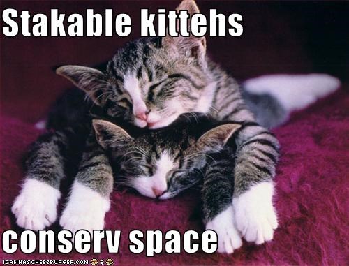 Stakable kittehs  conserv space