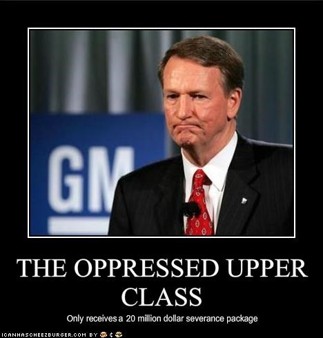 THE OPPRESSED UPPER CLASS