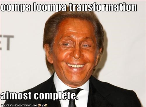 oompa loompa transformation  almost complete.
