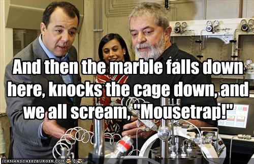And then the marble falls down here, knocks the cage down, and we all scream, "Mousetrap!"