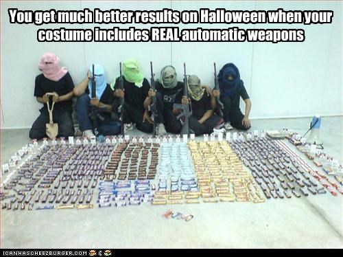 You get much better results on Halloween when your costume includes REAL automatic weapons