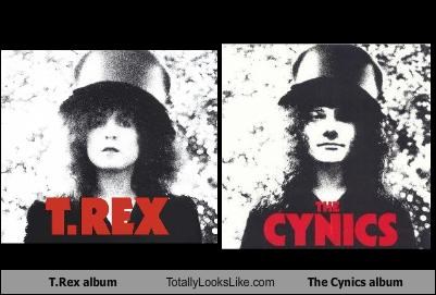 T.Rex album Totally Looks Like The Cynics album