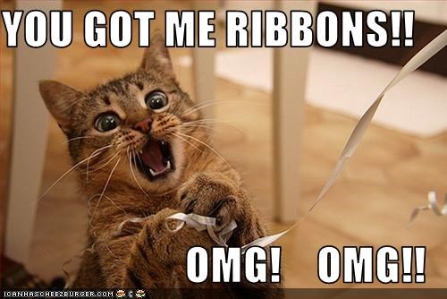 YOU GOT ME RIBBONS!!  OMG!    OMG!!