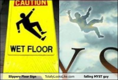Slippery Floor Sign Totally Looks Like falling MYST guy