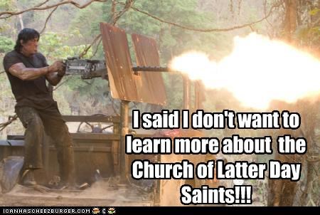 I said I don't want to learn more about  the Church of Latter Day Saints!!!