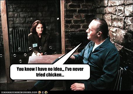 You know I have no idea,,, I've never tried chicken...