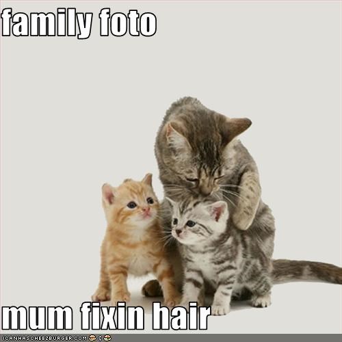 family foto  mum fixin hair