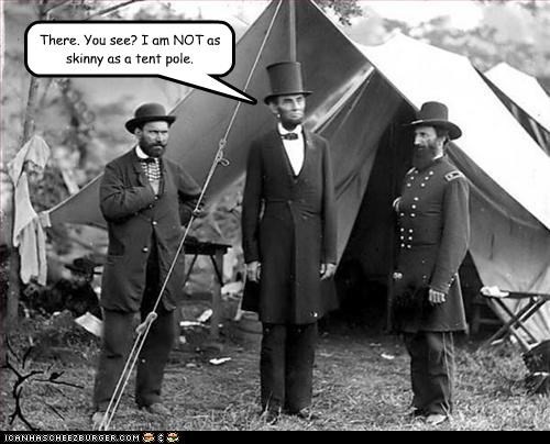 There. You see? I am NOT as skinny as a tent pole.