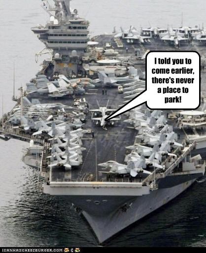 I told you to come earlier, there's never a place to park!