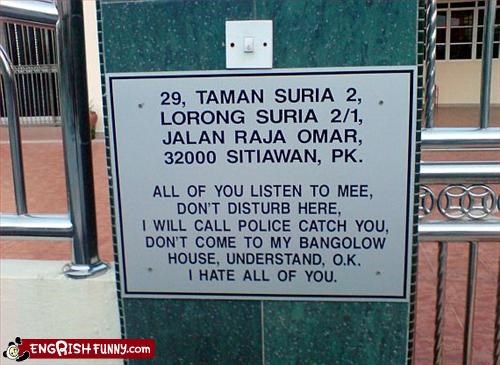 Ultra-Crap Neighbours Signboard