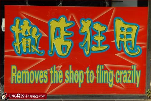 Removes the shop to fling crazily