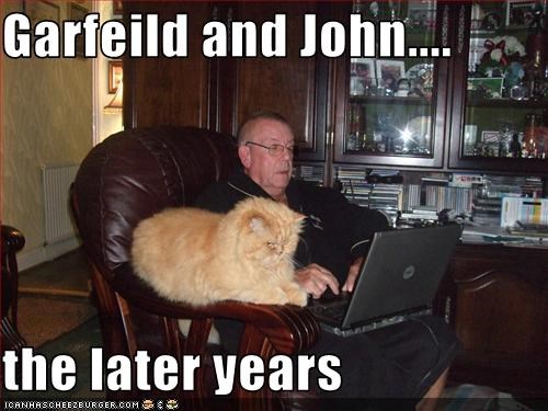 Garfeild and John....  the later years