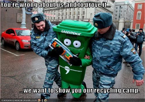 You're wrong about us, and to prove it...  ...we want to show you our recycling camp.