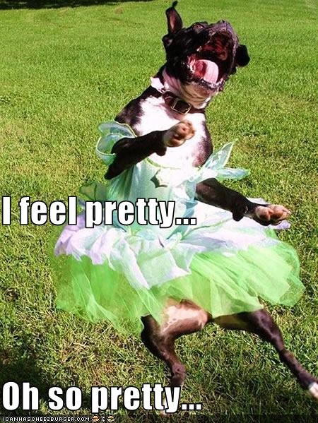 I feel pretty... Oh so pretty...