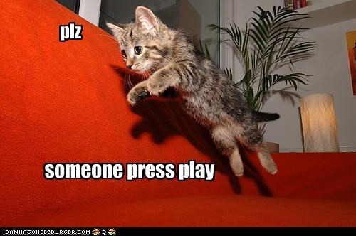 someone press play