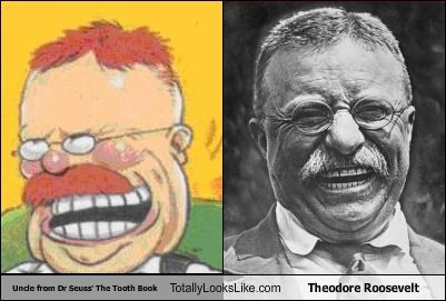 Uncle from Dr Seuss' The Tooth Book Totally Looks Like Theodore Roosevelt