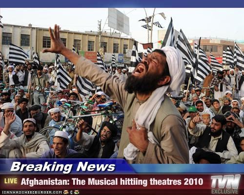 Breaking News - Afghanistan: The Musical hittiing theatres 2010