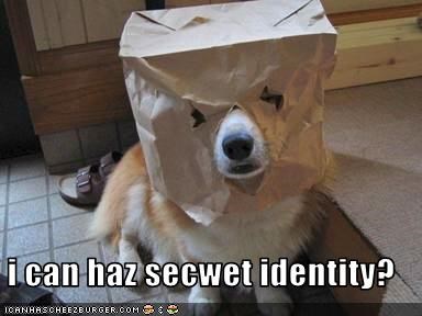 i can haz secwet identity?