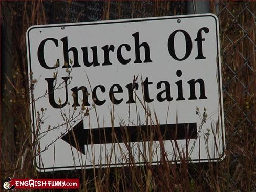 Church of Uncertain