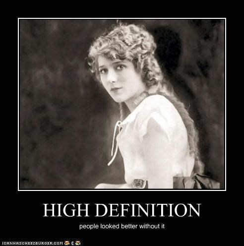 HIGH DEFINITION