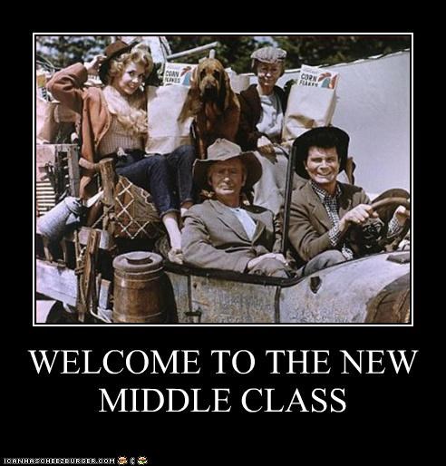 WELCOME TO THE NEW MIDDLE CLASS