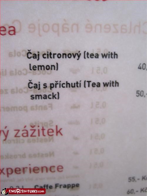 I love my tea with heroin!
