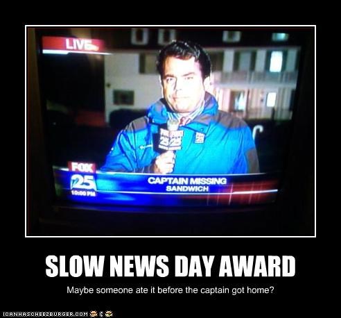 SLOW NEWS DAY AWARD