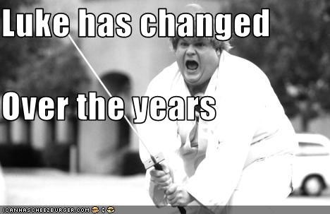 Luke has changed Over the years