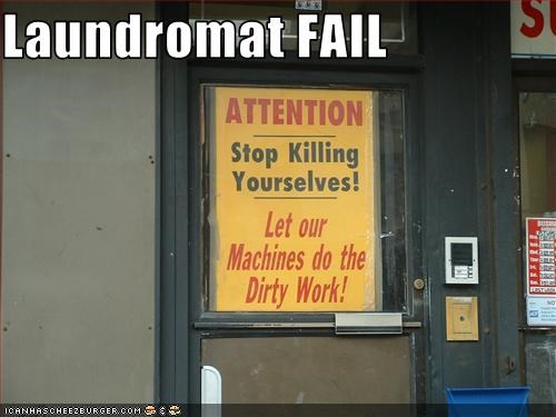 Laundromat FAIL