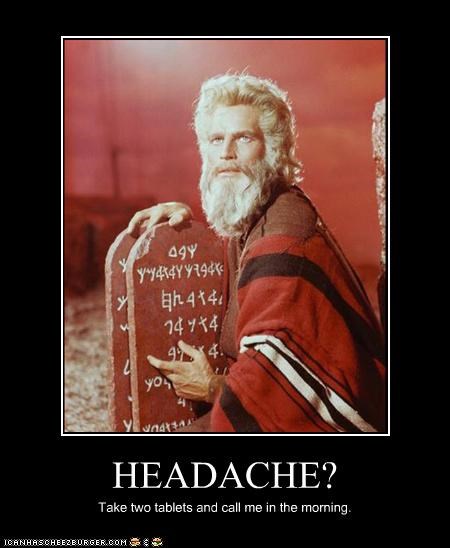 HEADACHE?