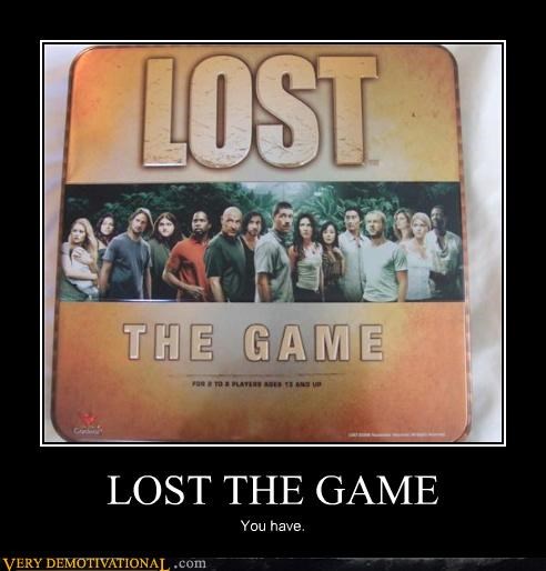 LOST THE GAME