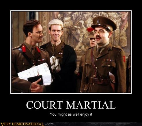 Mr. Bean Was a Court Martial? 
