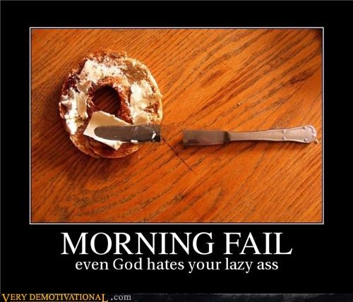 MORNING FAIL