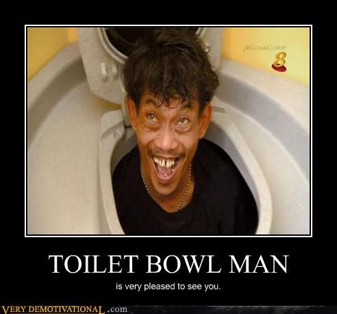 TOILET BOWL MAN