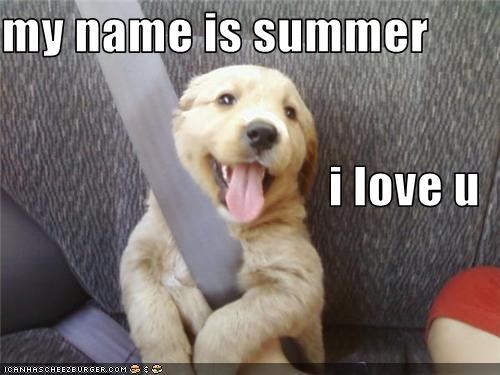 my name is summer i love u