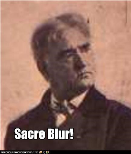 Sacre Blur!