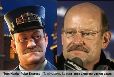 Tom Hanks-Polar Express Totally Looks Like Brad Childress-Vikings Coach