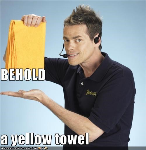BEHOLD a yellow towel