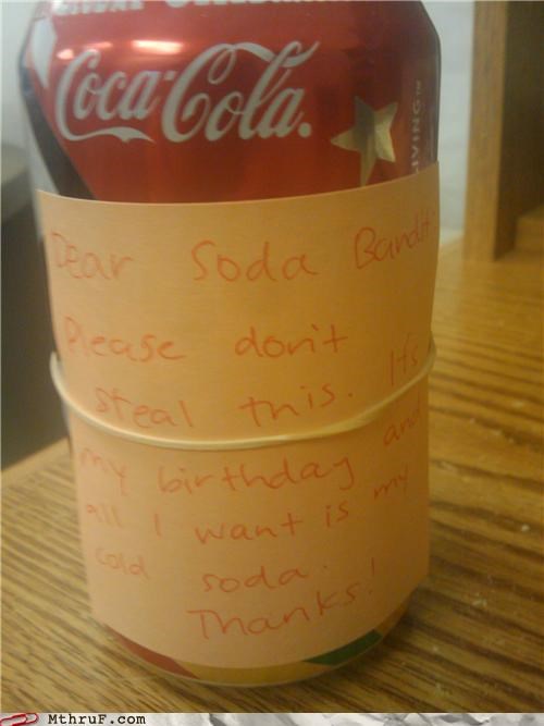 No No! Thank YOU For The Soda!