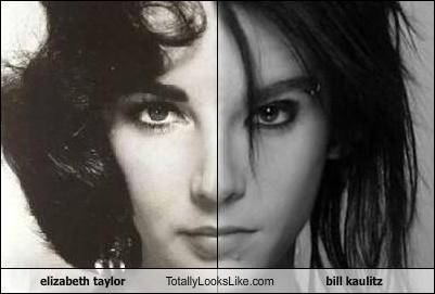 elizabeth taylor Totally Looks Like bill kaulitz