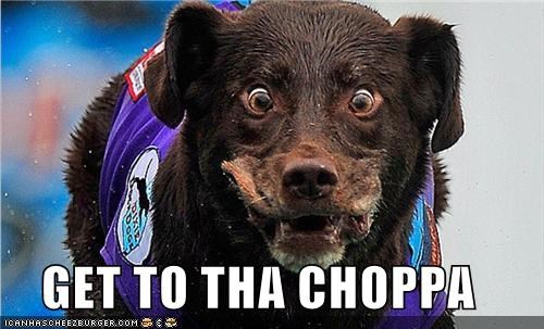 GET TO THA CHOPPA