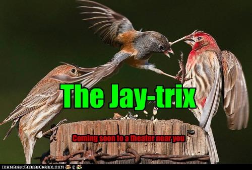 The Jay-trix