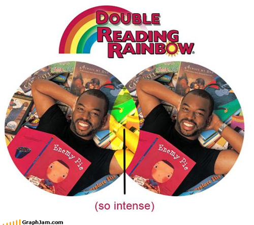 As if LeVar Burton Needed More Intensity