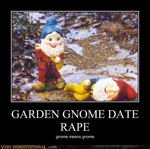 GARDEN GNOME DATE RAPE