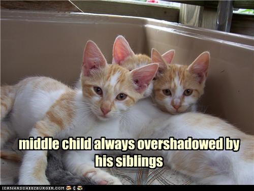 middle child always overshadowed by his siblings