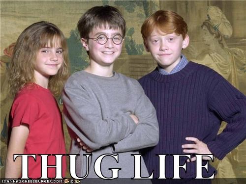 THUG LIFE